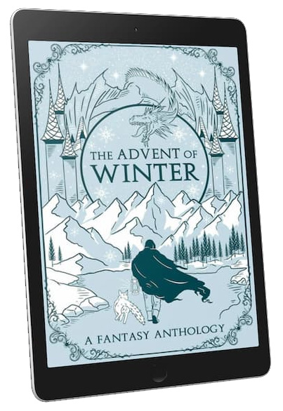 Anthology: Advent of Winter